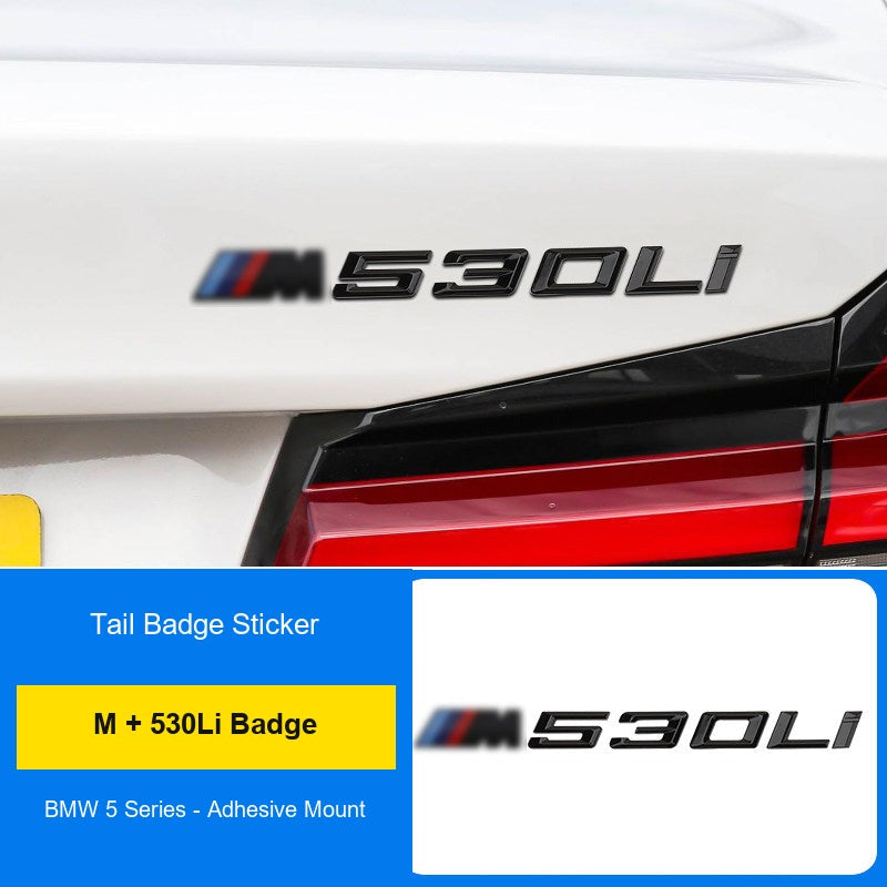 BMW M badge + 530Li rear badge combo installed on trunk