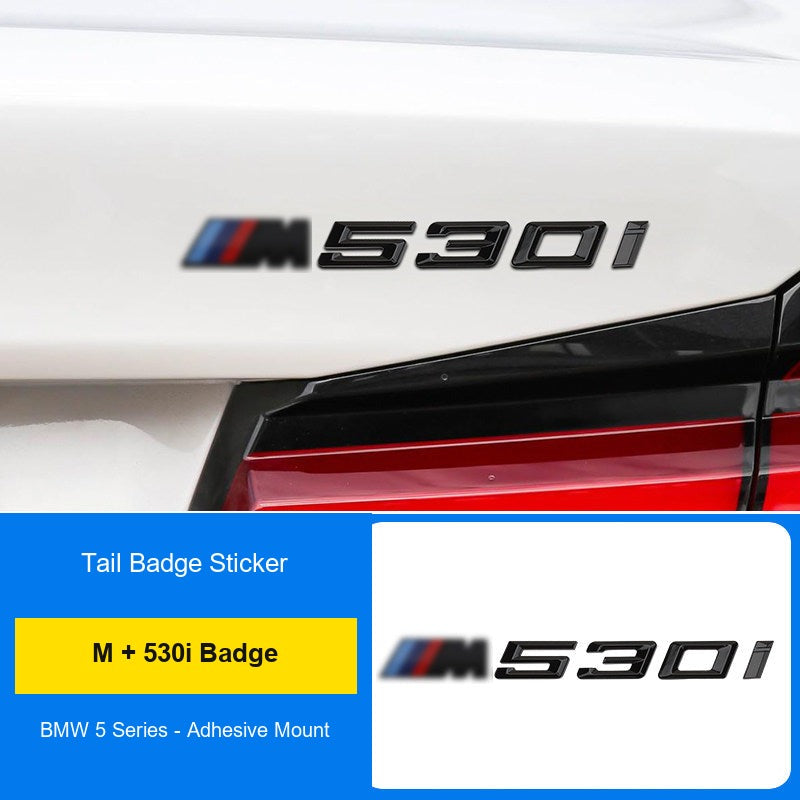 BMW M badge + 530i rear badge combo installed on trunk