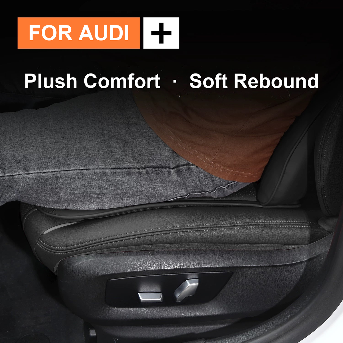 Audi seat cushion plush comfort and soft rebound